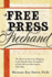 A Free Press in Freehand: the Spirit of American Blogging in the Handwritten Newspapers of John McLean Harrington 1858-1869