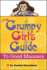 The Grumpy Girl S Guide to Goo