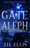 The Gate of Aleph: Seven Gates of the Kingdom