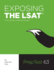 Exposing The LSAT: The Fox Guide to a Real LSAT, Volume 3: The Fox Test Prep Guide to a Real LSAT