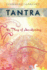 Tantra: the Play of Awakening