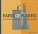 Paper Or Plastic: Searching for Solutions to an Overpackaged World (Watershed Media Books)
