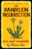 The Dandelion Insurrection: -Love and Revolution-(Dandelion Trilogy`)