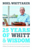 25 Years of Whitt and Wisdom