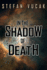 In the Shadow of Death