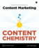 Content Chemistry: the Illustrated Handbook for Content Marketing