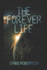 The Forever Life (the Forever Series)