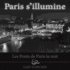 Paris S'Illumine: Les Ponts De Paris La Nuit