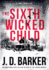 The Sixth Wicked Child a 4mk Thriller Book 3 3