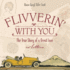 Flivverin' With You: The True Story of a Great Love in Letters
