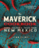 The Maverick Cookbook: Iconic Recipes & Tales From New Mexico