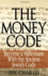 The Money Code (Chinese): Become a Millionaire With the Ancient Jewish Code (Paperback Or Softback)