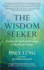 The Wisdom Seeker: Finding the Seed of Advantage in the Khmer Rouge