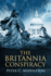 The Britannia Conspiracy: Book 1: Roman Resurrection (the Britannia Chronicle)