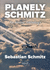 Planely Schmitz: an Airline Anthology
