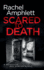 Scared to Death: a Detective Kay Hunter Crime Thriller