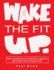 Wake The Fit Up 2018