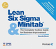 Lean Six Sigma and Minitab (4th Edition): the Complete Toolbox Guide for Business Improvement