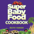 Super Baby Food Cookbook (Hardback Or Cased Book)