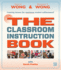 The Classroom Instruction Book: Creating Lessons for Maximum Student Achievement