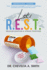 Let's R.E.S.T. Release Emotion and Stress Inspirational Journal: Covid-19 Frontliners Edition