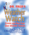 Dr. Fred's Weather Watch