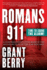 Romans 911: Time to Sound the Alarm