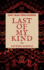 Last of My Kind (Lost Tales From Esowon)