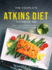 The Complete Atkins Diet Cookbook 2021: Easy & Healthy Recipes to Lose Weight and Boost Energy