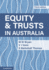 Equity and Trusts in Australia (Paperback Or Softback)