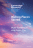Making Places Sacred: New Articulations of Place and Power