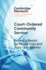 Court-Ordered Community Service: The Experiences of Community Organizations and Community Service Workers