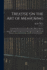 Treatise on the Art of Measuring; Containing All That is Useful in Bonnycastle, Hutton, Hawney, Ingram, and Several Other Modern Works on Mensuration; to Which Are Added Trigonometry, With Its Application to Heights and Distances; Surveying; ...