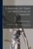 A Manual of Times of Procedure in Chancery: Embracing, Chiefly, the Provisions of the General Rules and Orders of the Court