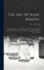 The Art Of Soap-making: A Practical Handbook Of The Manufacture Of Hard And Soft Soaps, Toilet Soaps, Etc., Including An Appendix Of Modern Candle-making