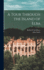 A Tour Through the Island of Elba