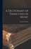 A Dictionary of Terms Used in Music