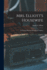 Mrs. Elliott's Housewife: Containing Practical Receipts in Cookery