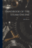 Handbook of the Steam-Engine