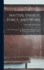 Matter, Energy, Force, and Work: A Plain Presentation of Fundamental Physical Concepts and of the Vortex-Atom and Other Theories