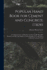 Popular Hand Book for Cement and Concrete Users: A Comprehensive and Popular Treatise On the Principles Involved and Methods Employed in the Design and Construction of Modern Concrete Work