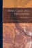 Mine Gases and Explosions: Text-Book for Schools and Colleges and for General Reference