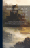Memorabilia of the City of Perth: Containing, a Guide to Perth; Historical Memoranda Repecting Perth; Charters Relating to the Privileges of Perth; List of the Ministers, and Rectors of the Grammar School and Academy: List of the Subscribers for Building