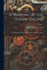 A Manual of the Steam-Engine: For Engineers and Technical Schools; Advanced Courses; Volume 1