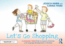 Let's Go Shopping: A Grammar Tales Book to Support Grammar and Language Development in Children