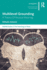 Multilevel Grounding: A Theory Of Musical Meaning