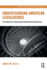 Understanding American Legislatures: The Need for Interpretive-Qualitative Research