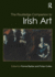 The Routledge Companion to Irish Art