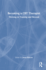 Becoming a Cbt Therapist: Thriving in Training and Beyond