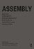 Assembly: Matter, Lineament, and Aggregated Systems in Architectural Production